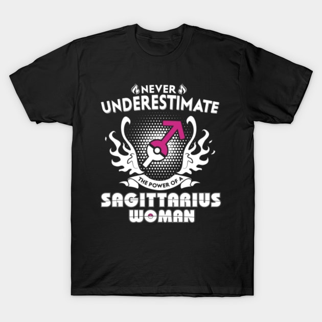 Sagittarius Woman Never Underestimate The Power Of Sagittarius T-Shirt by bestsellingshirts